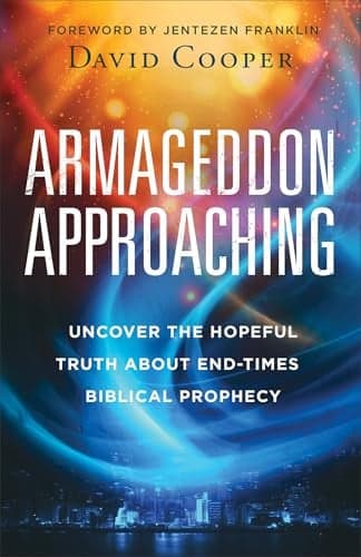 Cover of Armageddon Approaching: Uncover the Hopeful Truth About End-Times Biblical Prophecy