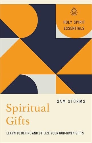 Cover of Spiritual Gifts: Learn to Define and Utilize Your God-Given Gifts (Holy Spirit Essentials)