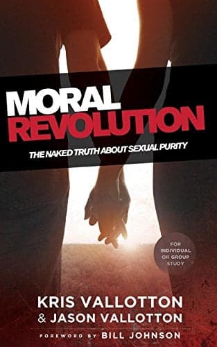 Cover of Moral Revolution: The Naked Truth About Sexual Purity