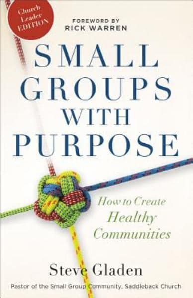 Cover of Small Groups with Purpose (Church Leader Edition)