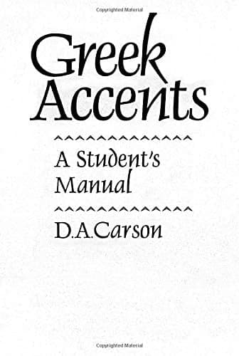 Cover of Greek Accents: A Student Manbual