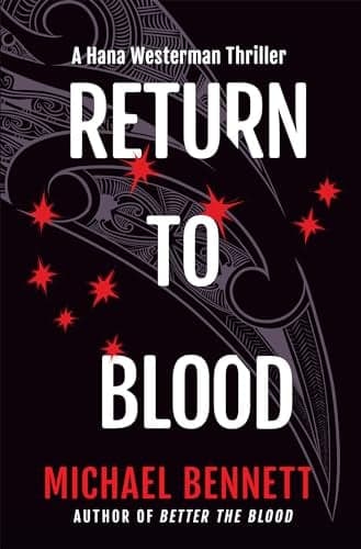 Cover of Return to Blood (Hana Westerman Thriller, Bk. 2)