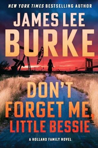 Cover of Don't Forget Me, Little Bessie (Holland Family, Bk. 5)