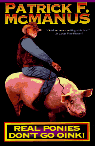 Cover of Real Ponies Don't Go Oink
