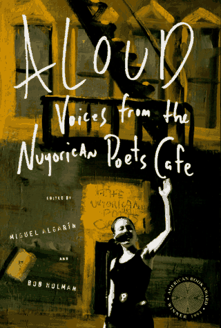 Cover of Aloud: Voices from the Nuyorican Poets' Cafe