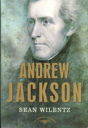 Cover of Andrew Jackson: The 7th President 1829-1837 (The American President Series)