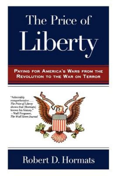 Cover of The Price of Liberty: Paying for America's Wars from the Revolutioin to the War on Terror