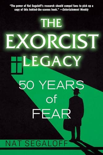 Cover of The Exorcist Legacy: 50 Years of Fear