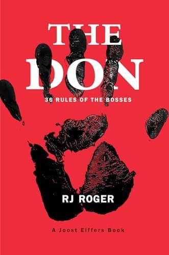 Cover of The Don: 36 Rules of the Bosses