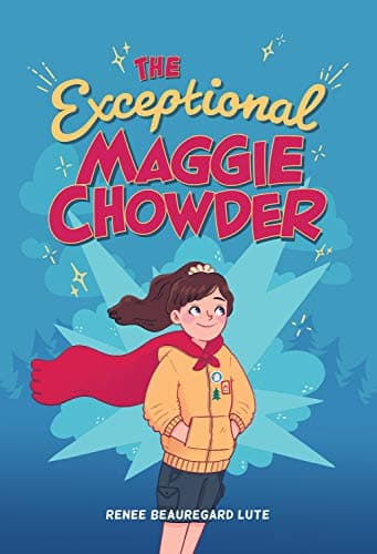 Cover of The Exceptional Maggie Chowder