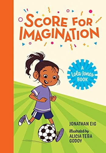 Cover of Score for Imagination (A Lola Jones Book)