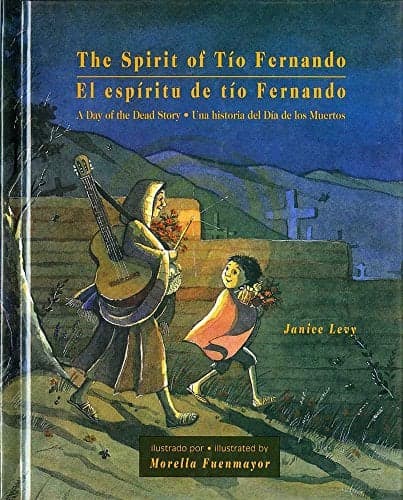 Cover of The Spirit of Tio Fernando/El Espiritu de tio Fernando