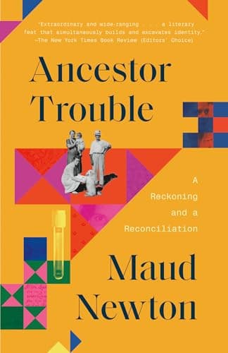 Cover of Ancestor Trouble: A Reckoning and a Reconciliation