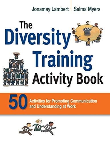Cover of The Diversity Training Activity Book: 50 Activities for Promoting Communication and Understanding at Work