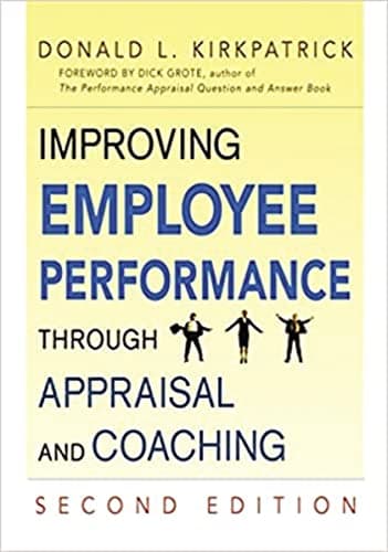 Cover of Improving Employee Performance Through Appraisal and Coaching (2nd Edition)