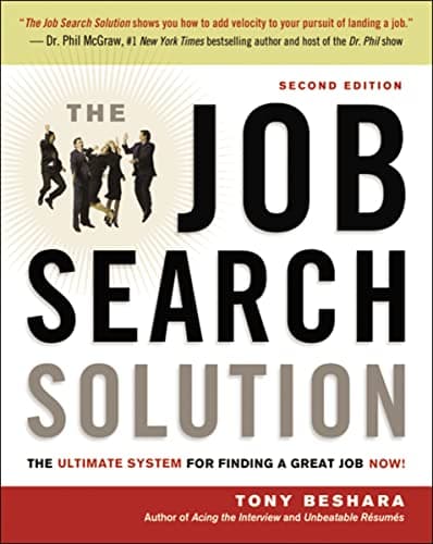 Cover of The Job Search Solution: The Ultimate System for Finding a Great Job Now! (2nd Edition)