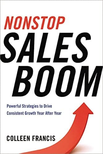 Cover of Nonstop Sales Boom: Powerful Strategies to Drive Consistent Growth Year After Year
