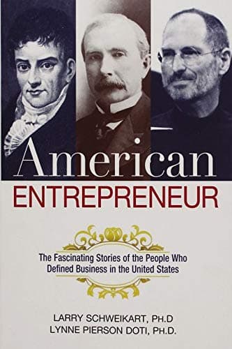 Cover of American Entrepreneur: The Fascinating Stories of the People Who Defined Business in the United States
