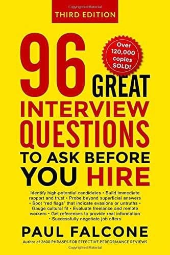 Cover of 96 Great Interview Questions to Ask Before You Hire (3rd Edition)