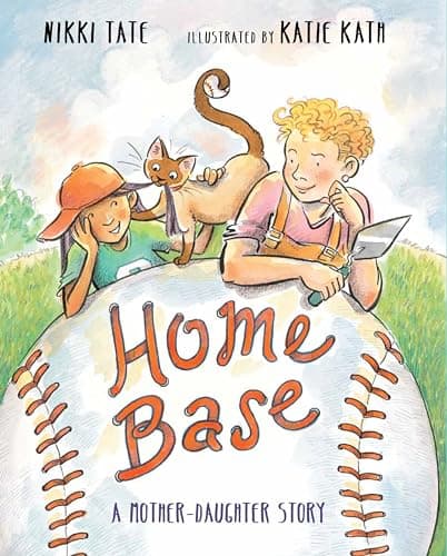 Cover of Home Base: A Mother-Daughter Story
