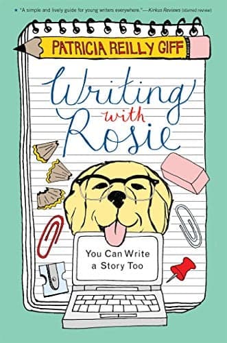Cover of Writing with Rosie: You Can Write a Story Too