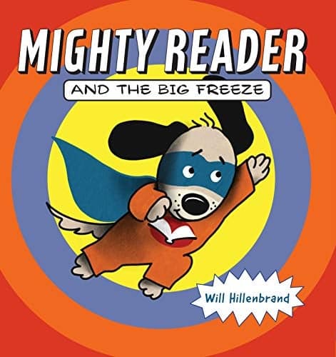 Cover of Mighty Reader and the Big Freeze