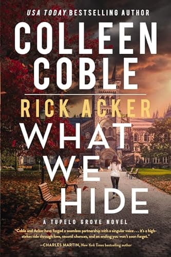 Cover of What We Hide (Tupelo Grove, Bk. 1)