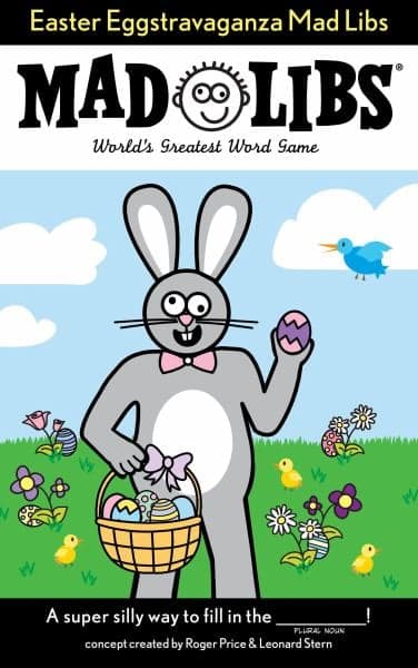 Cover of Easter Eggstravaganza Mad Libs