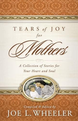 Cover of Tears of Joy for Mothers