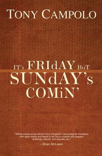 Cover of It's Friday But Sunday's Comin'