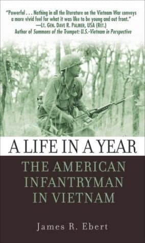 Cover of A Life in a Year: The American Infantryman in Vietnam