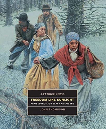 Cover of Freedom Like Sunlight: Praisesongs for Black Americans