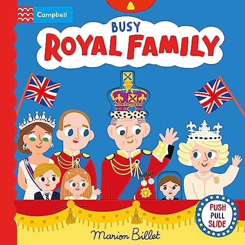 Cover of Busy Royal Family: Push, Pull, Slide (Busy Books)