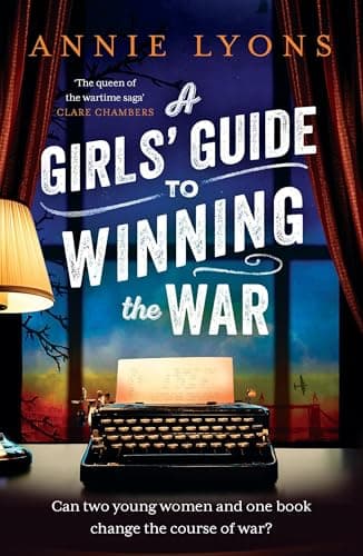 Cover of A Girls' Guide to Winning the War