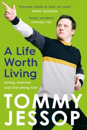 Cover of A Life Worth Living: Acting, Activism and Everything Else