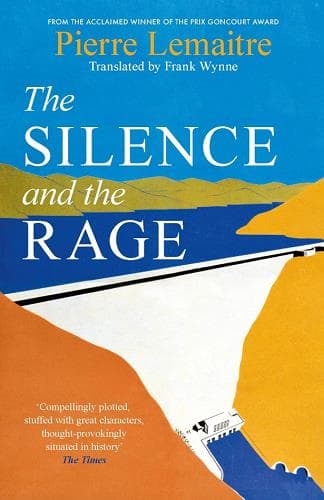 Cover of The Silence and the Rage (The Glorious Years, Bk. 2)