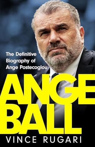 Cover of Angeball: The Definitive Biography of Ange Postecoglou