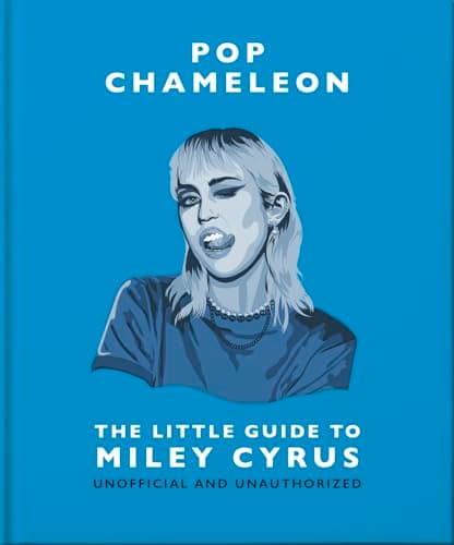 Cover of Pop Chameleon: The Little Guide to Miley Cyrus