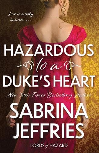 Cover of Hazardous to a Duke's Heart (Lords of Hazard, Bk. 1)