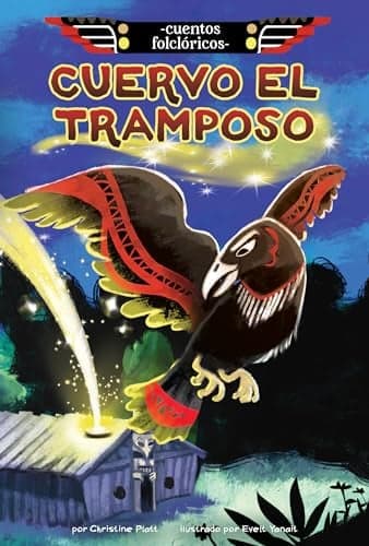 Cover of Cuervo El Tramposo (Cuentos Folcloricos)