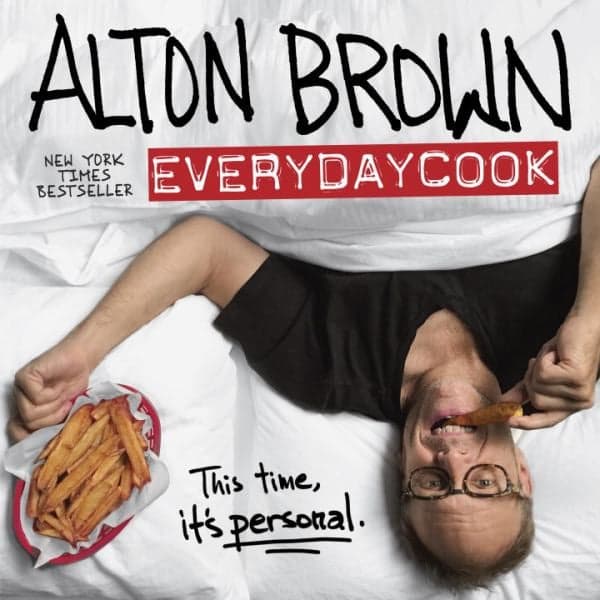 Cover of Alton Brown: EveryDayCook