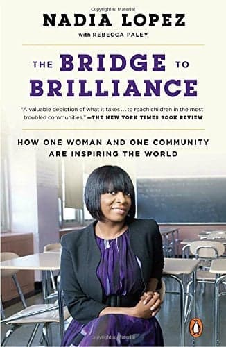 Cover of The Bridge to Brilliance: How One Woman and One Community Are Inspiring the World