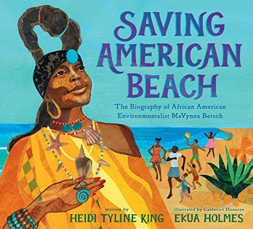 Cover of Saving American Beach: The Biography of African American Environmentalist MaVynee Betsch