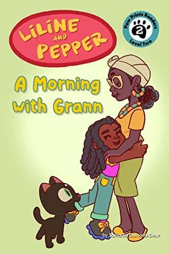 Cover of A Morning With Grann (Liline and Pepper, Bk. 2, Paw Prints Readers, Level 2)
