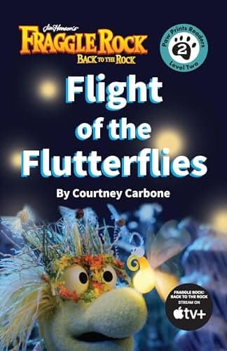 Cover of Flight of the Flutterflies (Fraggle Rock: Back to the Rock, Paw Print Readers, Level 2)