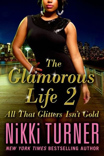 Cover of All That Glitters Isn't Gold (The Glamourous Life 2)