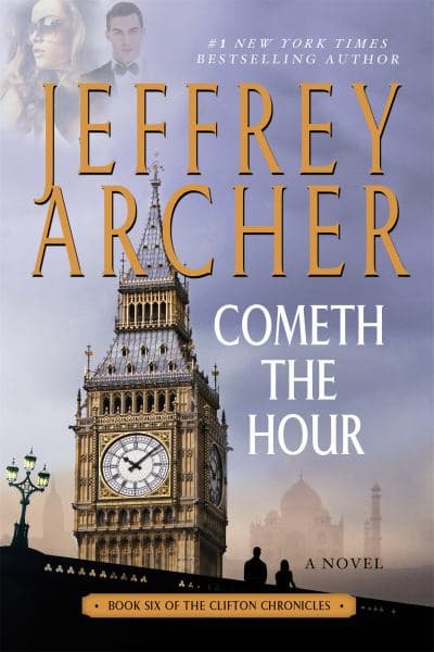 Cover of Cometh the Hour (Clifton Chronicles, Bk.6)