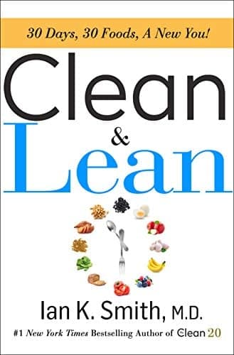 Cover of Clean & Lean: 30 Days, 30 Foods, a New You!