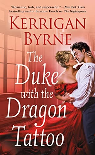 Cover of The Duke With the Dragon Tattoo (Victorian Rebels, Bk. 6)
