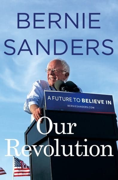 Cover of Our Revolution - A Future to Believe In